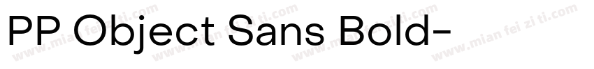 PP Object Sans Bold字体转换